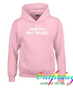 Angel face devil thoughts Hoodie