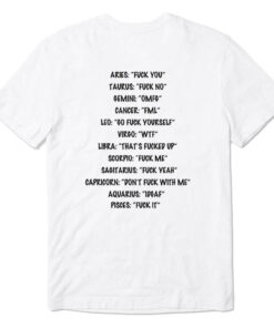 Zodiac Sign Aries Fuck You Taurus Fuck No T-Shirt Back PU27