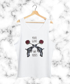 Your Guns My Roses Guns N Rose Tank Top