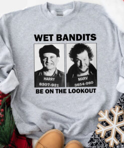 Wet Bandits Be On The Lookout HOME ALONE Sweatshirt